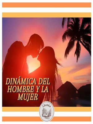 cover image of DINÁMICA DEL HOMBRE Y LA MUJER